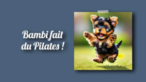 Bambi fait du pilates